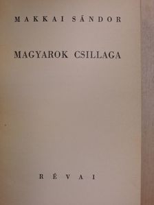 Makkai Sándor - Magyarok csillaga [antikvár]