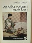 Kertész Magda - Vendég voltam Japánban [antikvár]