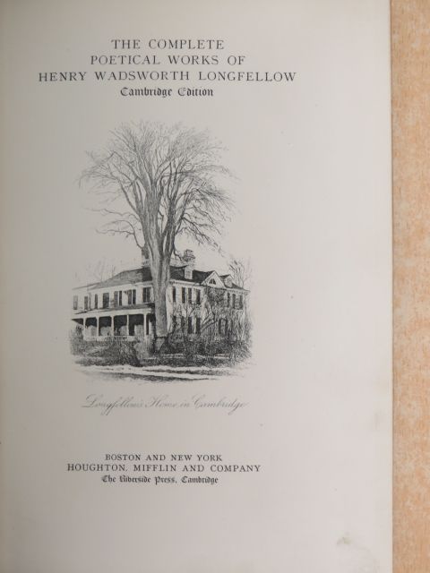 Henry Wadsworth Longfellow - The Complete Poetical Works of Henry Wadsworth Longfellow [antikvár]