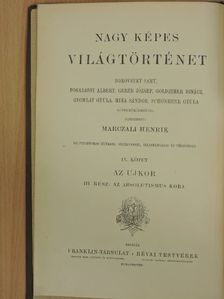 Marczali Henrik - Nagy képes világtörténet IX. [antikvár]