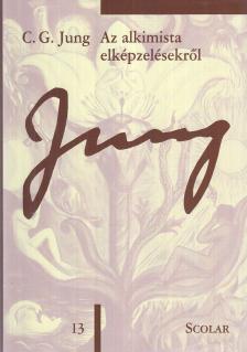 Carl Gustav Jung - Az alkimista elképzelésekről [antikvár]