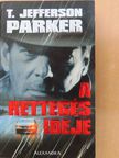 T. Jefferson Parker - A rettegés ideje [antikvár]