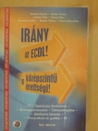 Devecz Ferenc - Irány az ECDL!/a középszintű érettségi! [antikvár]
