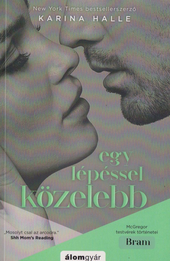 Karina Halle - Egy lépéssel közelebb [antikvár]