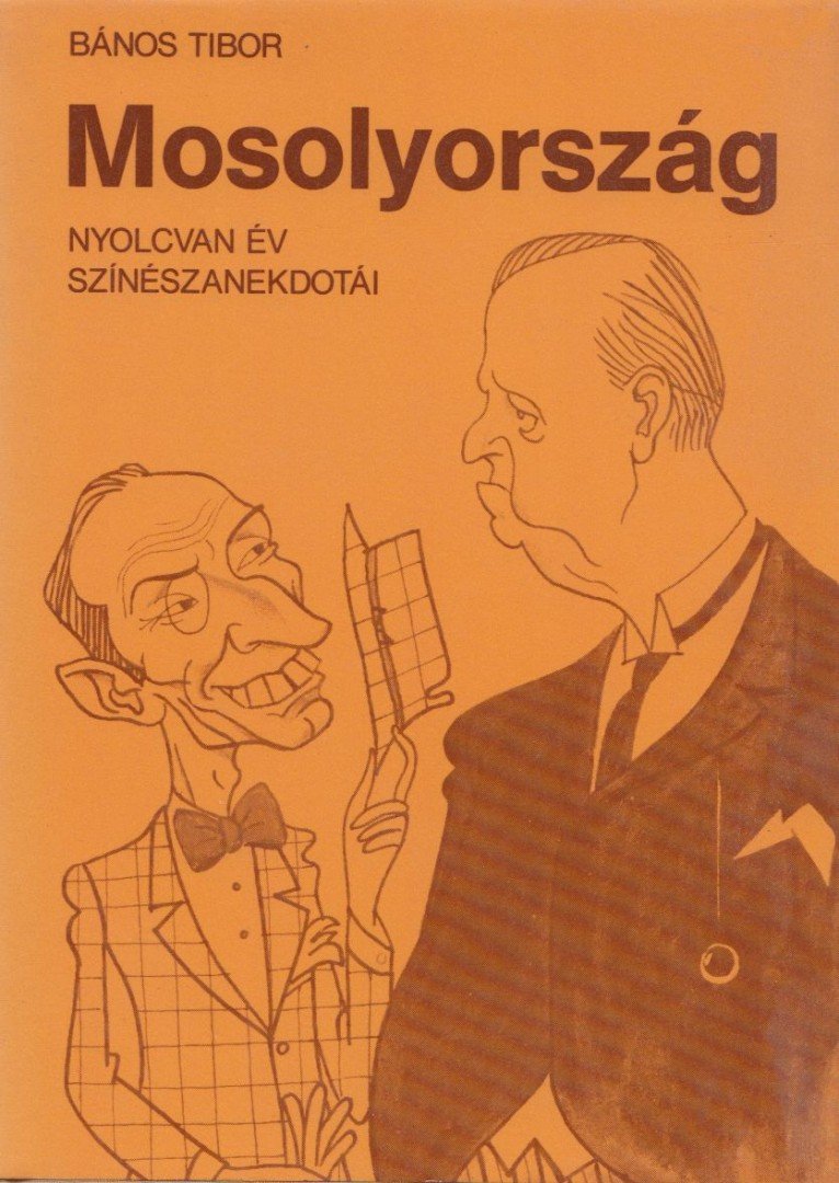 Bános Tibor - Mosolyország [antikvár]
