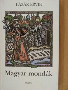 Lázár Ervin - Magyar mondák [antikvár]