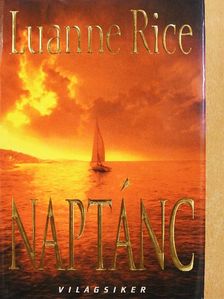 Luanne Rice - Naptánc [antikvár]
