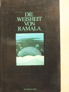 Die Weisheit von Ramala [antikvár]