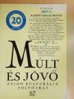 Dalos György - Múlt és Jövő 2009/4. [antikvár]
