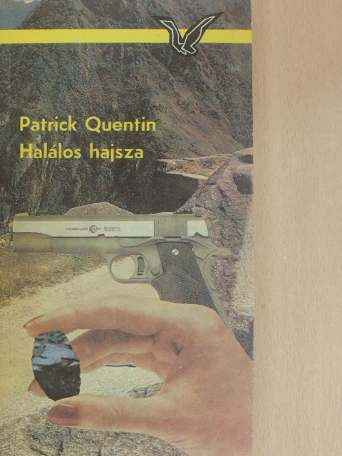 Patrick Quentin - Halálos hajsza [antikvár]