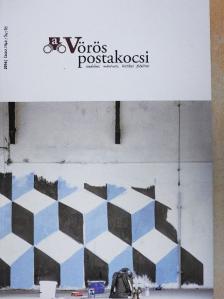 Béres Tamás - A Vörös postakocsi 2016. tavasz/nyár/ősz/tél [antikvár]