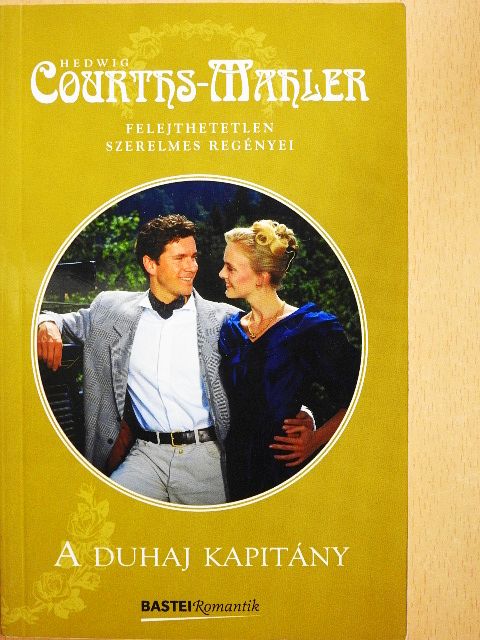 Hedwig Courths-Mahler - A duhaj kapitány [antikvár]