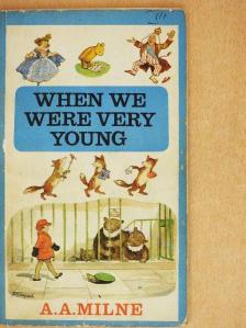 A. A. Milne - When we were very young [antikvár]