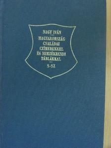 Nagy Iván - Magyarország családai czimerekkel és nemzékrendi táblákkal VI. (töredék) [antikvár]