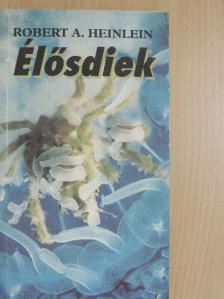 Robert A. Heinlein - Élősdiek [antikvár]