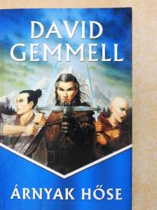 David A. Gemmell - Árnyak hőse [antikvár]
