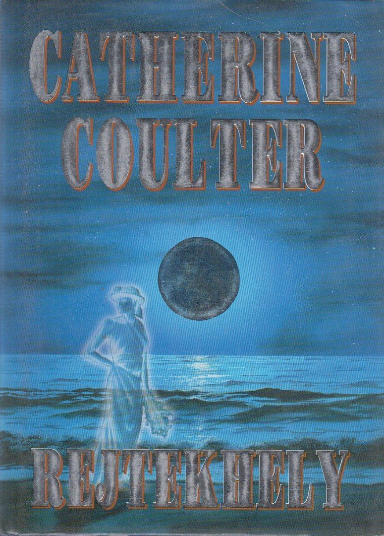 COULTER, CATHERINE - Rejtekhely [antikvár]