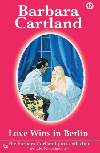 Barbara Cartland - Love Wins In Berlin [eKönyv: epub, mobi]