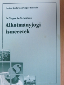 Dr. Nagyné Dr. Terhes Irén - Alkotmányjogi ismeretek [antikvár]