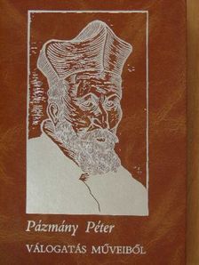 Pázmány Péter - Pázmány Péter II. (töredék) [antikvár]