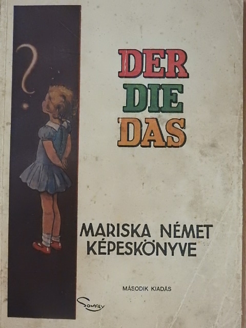 Hittrich Ödön - Mariska német képeskönyve [antikvár]
