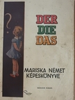 Hittrich Ödön - Mariska német képeskönyve [antikvár]