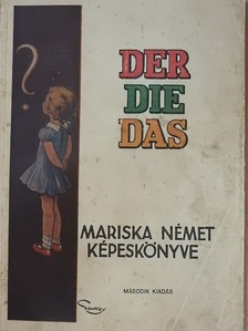 Hittrich Ödön - Mariska német képeskönyve [antikvár]