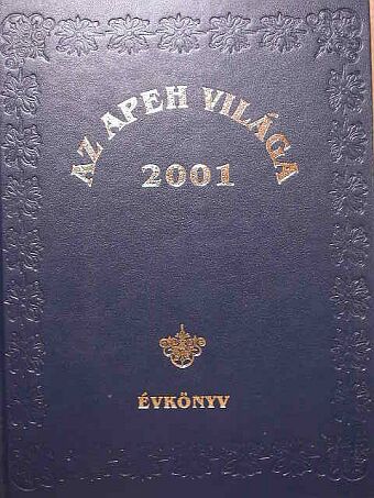 Az APEH világa 2001 - Évkönyv [antikvár]