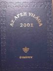 Az APEH világa 2001 - Évkönyv [antikvár]