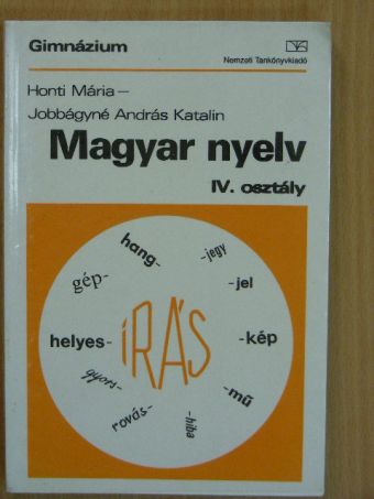 Honti Mária - Magyar nyelv IV. [antikvár]