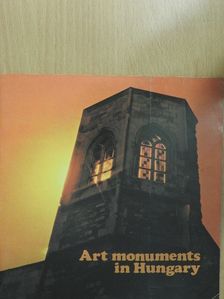 Art Monuments in Hungary [antikvár]