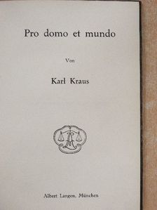 Karl Kraus - Pro domo et mundo [antikvár]