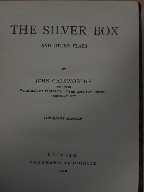 John Galsworthy - The Silver Box and Other Plays [antikvár]