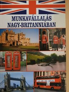 Szőnyi Attila - Munkavállalás Nagy-Britanniában [antikvár]