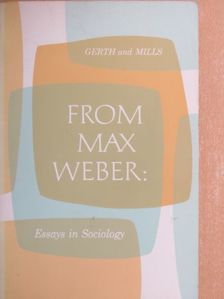 Max Weber - From Max Weber: Essays in Sociology [antikvár]