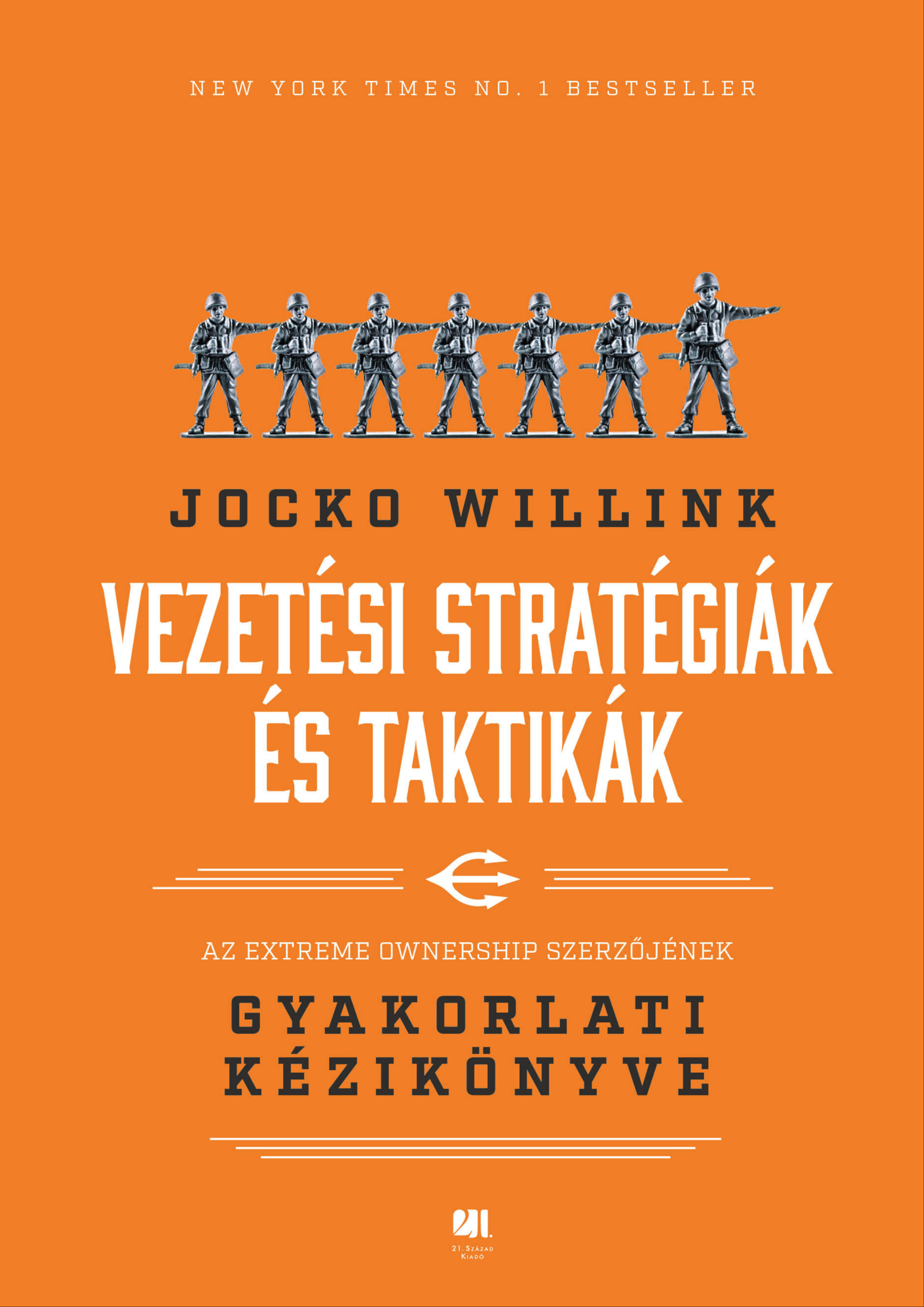Jocko Willink - Vezetési stratégiák és taktikák [eKönyv: epub, mobi]