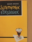 Mann Endre - Sütemények és édességek [antikvár]