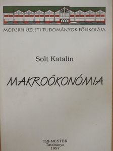 Dr. Solt Katalin - Makroökonómia [antikvár]