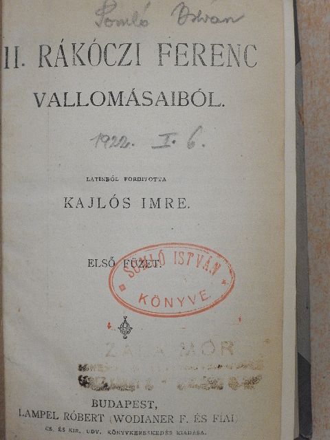 II. Rákóczi Ferenc - II. Rákóczi Ferenc vallomásaiból I-II./II. Rákóczi Ferencz élete/Mikes Kelemen válogatott törökországi levelei/Mikes leveleskönyve irodalmunkban/A bécsi képes krónika [antikvár]