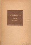 PETZOLDT, RICHARD - Robert Schumann élete képekben [antikvár]