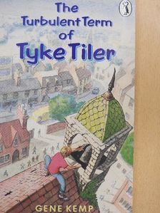 Gene Kemp - The Turbulent Term of Tyke Tiler [antikvár]
