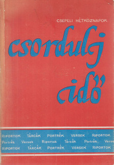 Czirfusz János - Csordulj idő [antikvár]