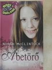 Norah McClintock - A betörő [antikvár]