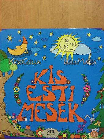 Kéki Csilla - Kis esti mesék [antikvár]
