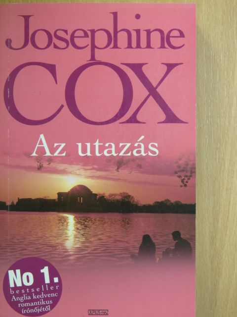 Josephine Cox - Az utazás [antikvár]