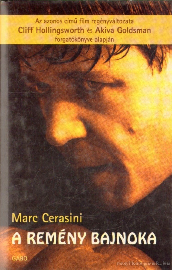 CERASINI, MARC - A remény bajnoka [antikvár]