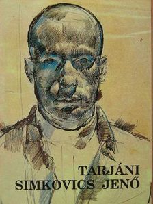 Zsákovics Ferenc - Tarjáni Simkovics Jenő [antikvár]