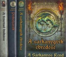 Bökös Borbála - A Sárkányos Rend I-III. [antikvár]