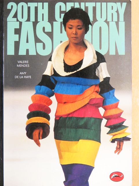 Amy de la Haye - 20th Century Fashion [antikvár]