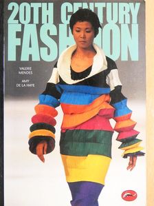 Amy de la Haye - 20th Century Fashion [antikvár]